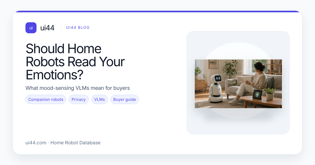 Should Home Robots Read Your Emotions?