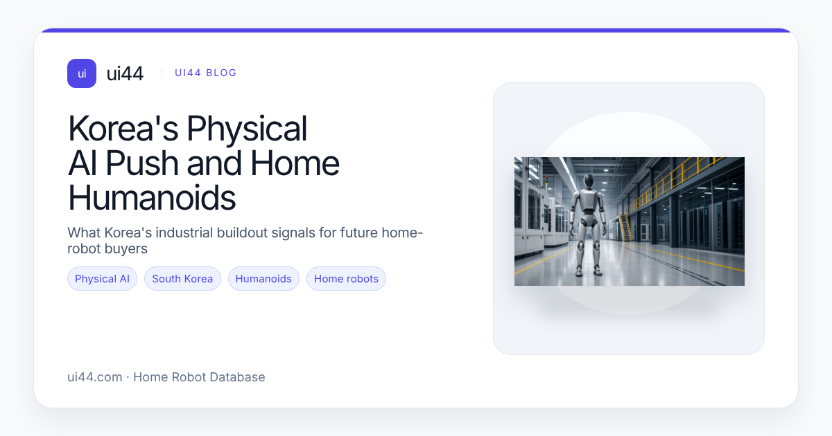 Korea's Physical AI Push and Home Humanoids